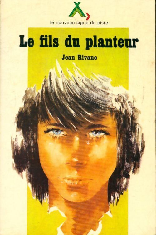 Le fils du planteur - Jean Rivane - Livre