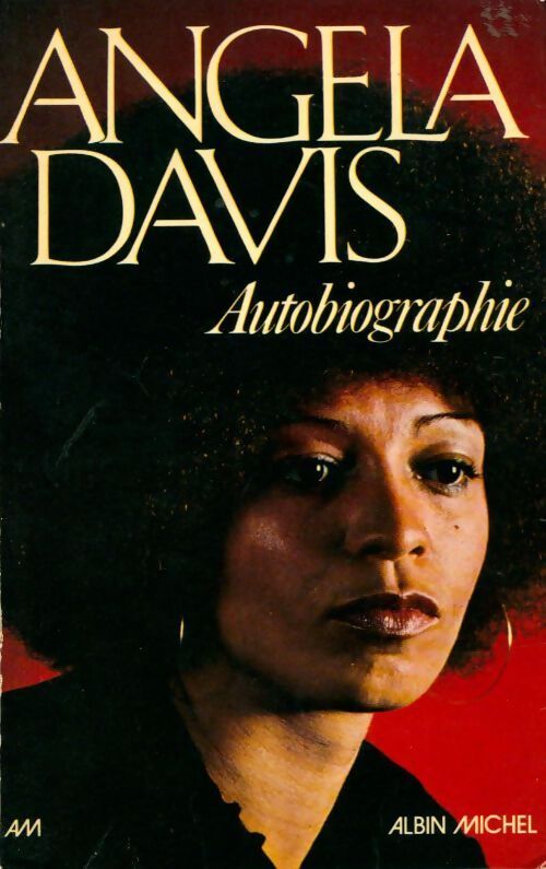 Angela Davis (autobiographie) - Angela Davis - Livre