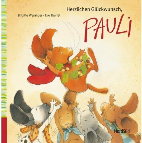 Herzlichen glückwunsch, Pauli - Brigitte Weninger - Livre