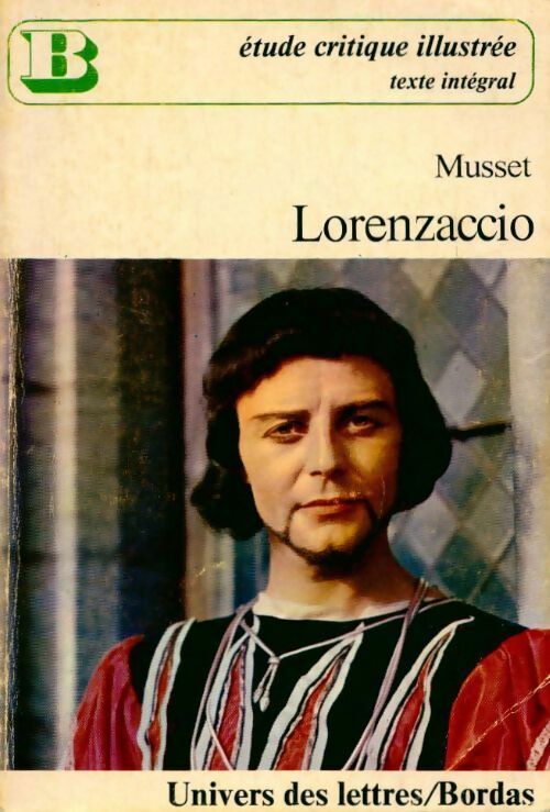 Lorenzaccio - Alfred De Musset - Livre
