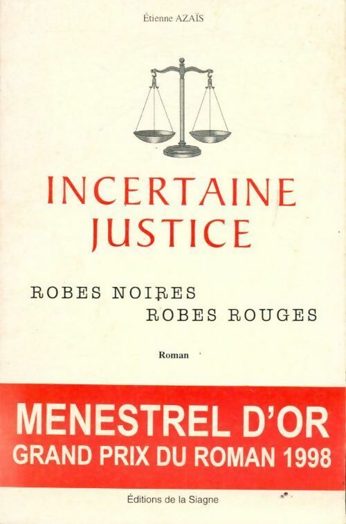 Incertaine justice - Etienne Azaïs - Livre