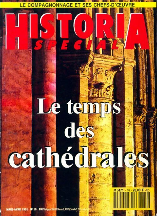 Historia Spécial n°10 : Le temps des cathédrales - Collectif - Livre