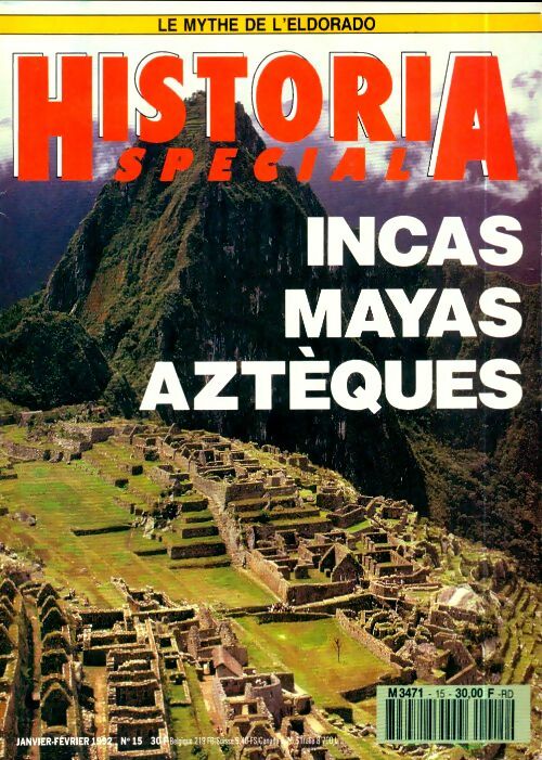Historia Spécial n°15 : Incas, Mayas, Aztèques - Collectif - Livre