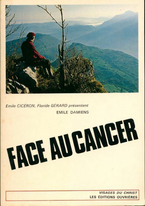 Face au cancer - Collectif - Livre