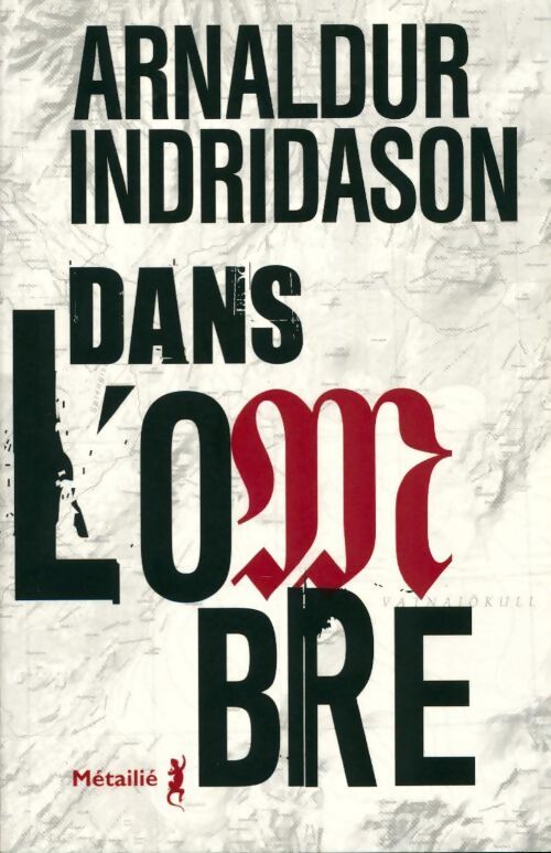 Dans l'ombre - Arnaldur Indridason - Livre