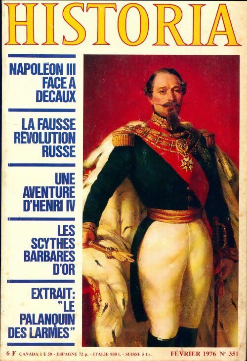 Historia n°351 : Napoléon III face a decaux / La fausse révolution russe / ... - Collectif - Livre