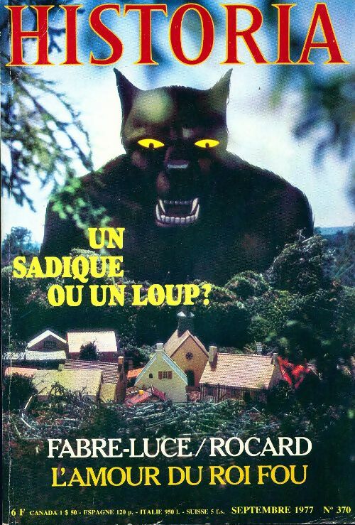 Historia n°370 : Un sadique ou un loup ? - Collectif - Livre