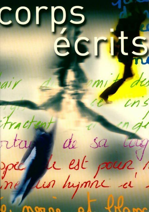 Corps écrits - Collectif - Livre