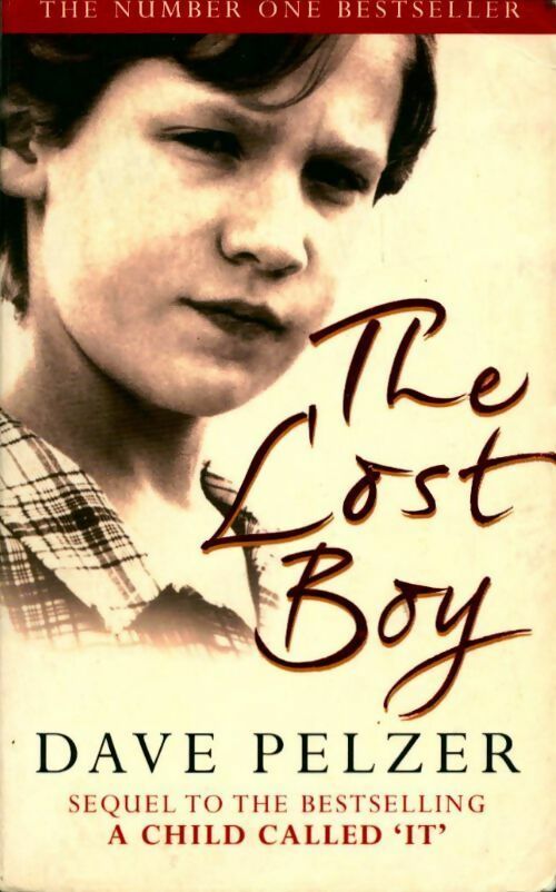 The lost boy - Dave Pelzer - Livre