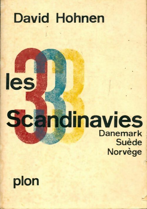 Les 3 Scandinavies - David Hohnen - Livre