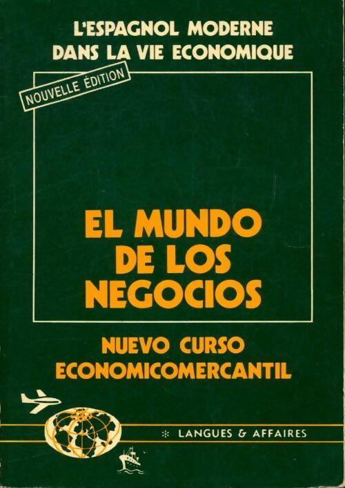 El mundo de los negocios - Michel Torres Balfagon - Livre
