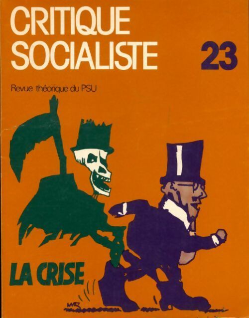 Critique socialiste n°23 : La crise - Collectif - Livre