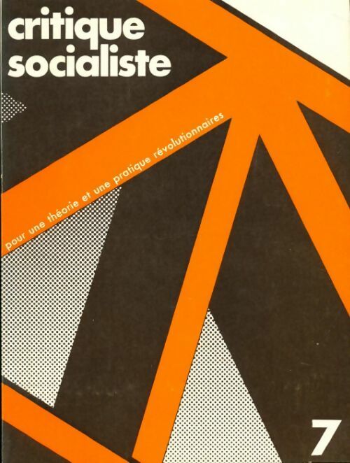 Critique socialiste n°7 - Collectif - Livre