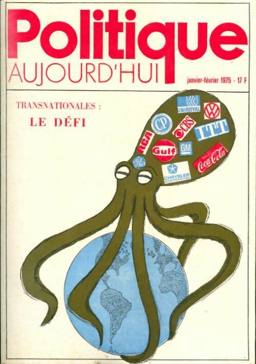 Politique aujourd'hui 1/2 1975 : transnationales le défi - Collectif - Livre