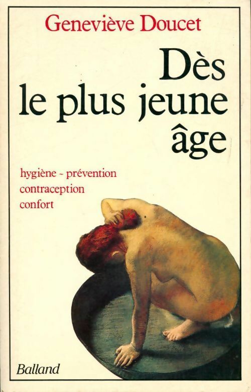 Dès le plus jeune âge - Geneviève Doucet - Livre