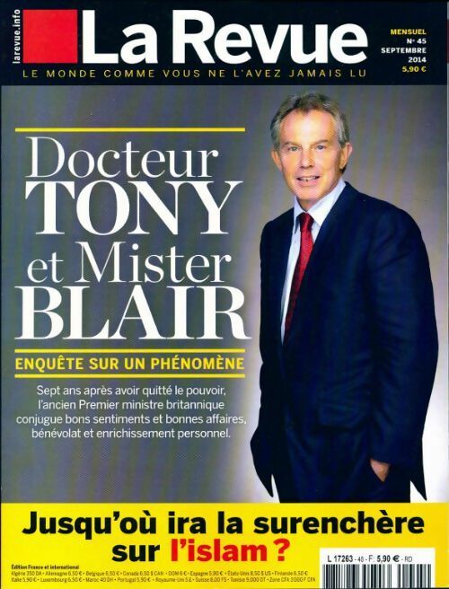 La revue n°45 : Docteur Tony et Mister Blair - Collectif - Livre