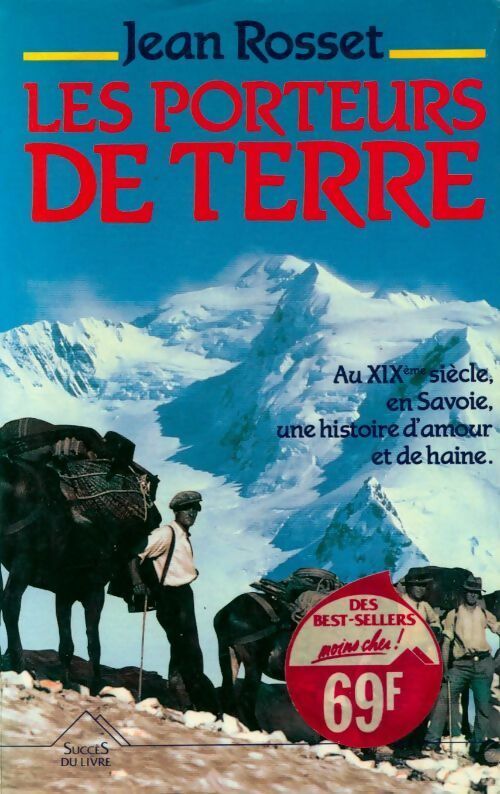 Les porteurs de terre - Jean Rosset - Livre