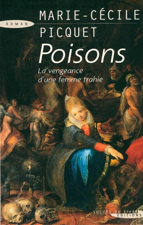 Poisons - Picquet Marie-Cécile - Livre
