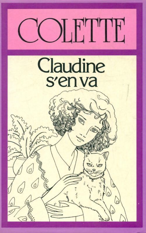 Claudine s'en va - Colette - Livre