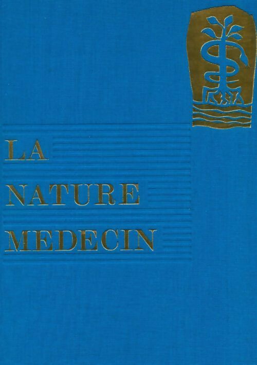 Coffret La nature médecin (2 vols.) - Collectif - Livre