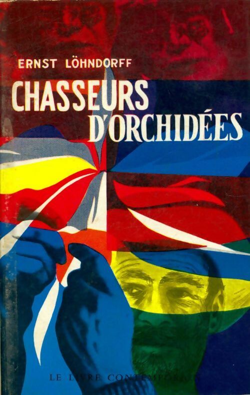 Chasseurs d'orchidées - Ernst Lohndorff - Livre