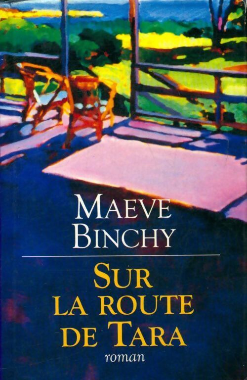 Sur la route de Tara - Maeve Binchy - Livre