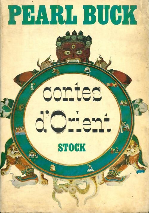 Contes d'orient - Pearl Buck - Livre