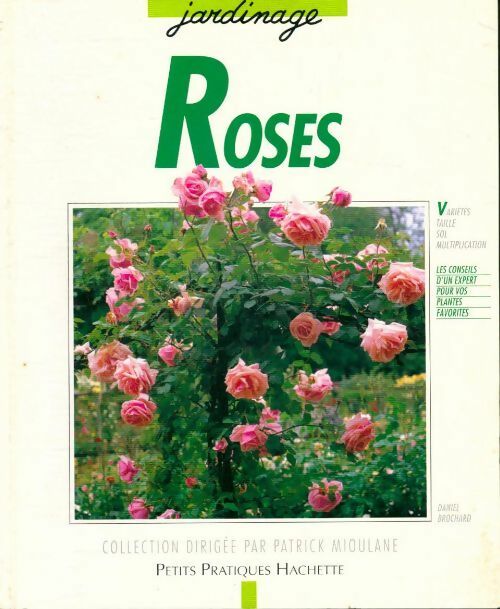 Roses - Daniel Brochard - Livre