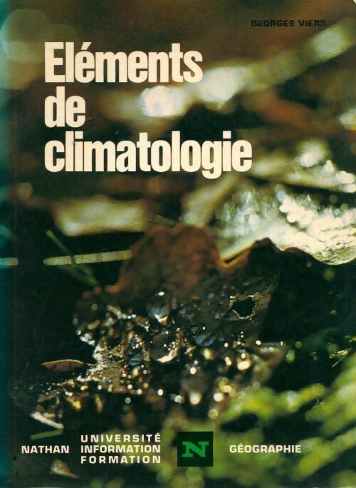 Éléments de climatologie - Georges Viers - Livre