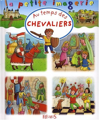 Le temps des chevaliers - Collectif - Livre