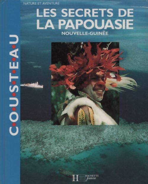 Les secrets de la Papouasie. Nouvelle-guinée - Mose Richards - Livre