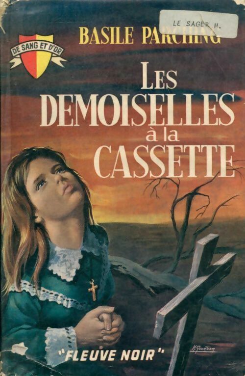 Les demoiselles à la cassette - Basile Parching - Livre