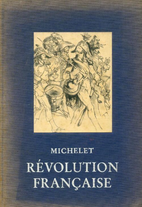 Épisodes de la révolution française - Claude Michelet - Livre