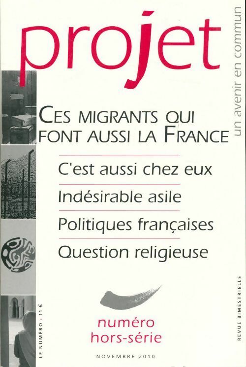 Projet HS : Ces migrants qui font aussi la France - Collectif - Livre