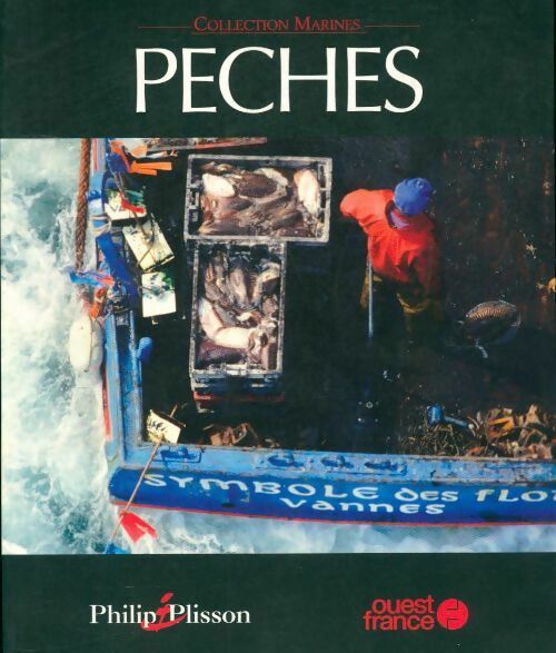 Pêches - Philip Plisson - Livre