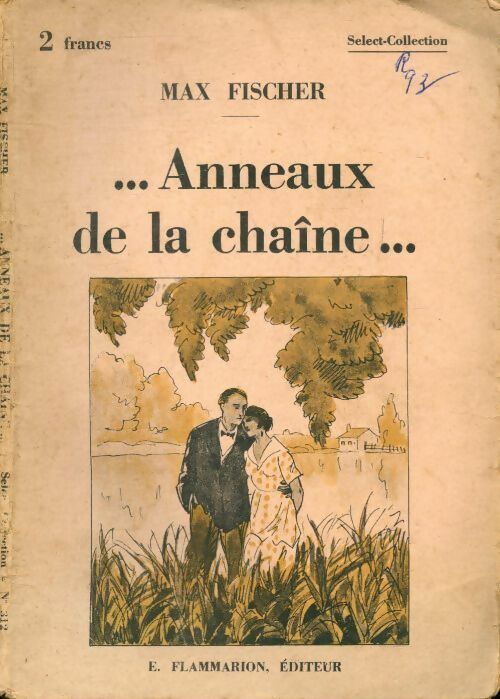 Anneaux de la chaîne... - Max Fischer - Livre