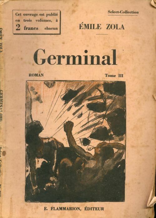 Germinal tome III - Emile Zola - Livre