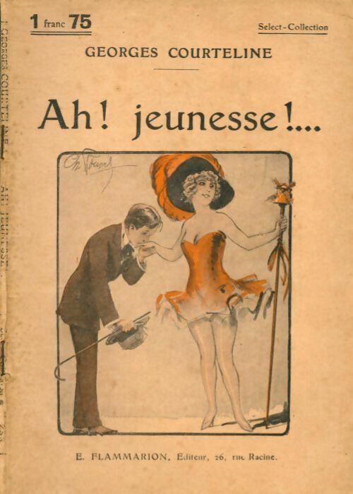 Ah ! Jeunesse ! - Georges Courteline - Livre