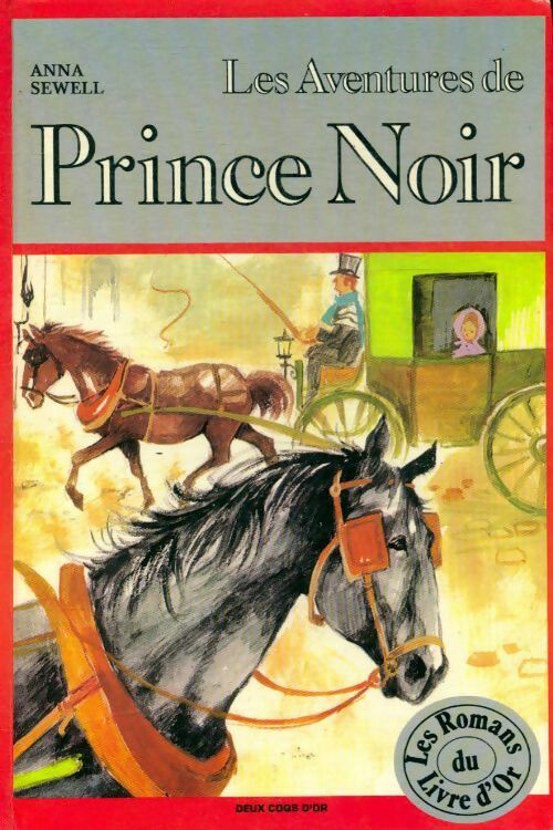 Les aventures du prince noir - Anna Sewell - Livre