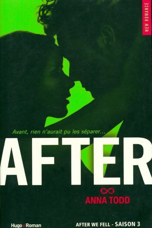After saison 3 : After we feel - Anna Todd - Livre