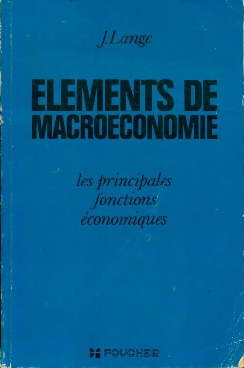 Eléments de macroéconomie - Jean Lange - Livre