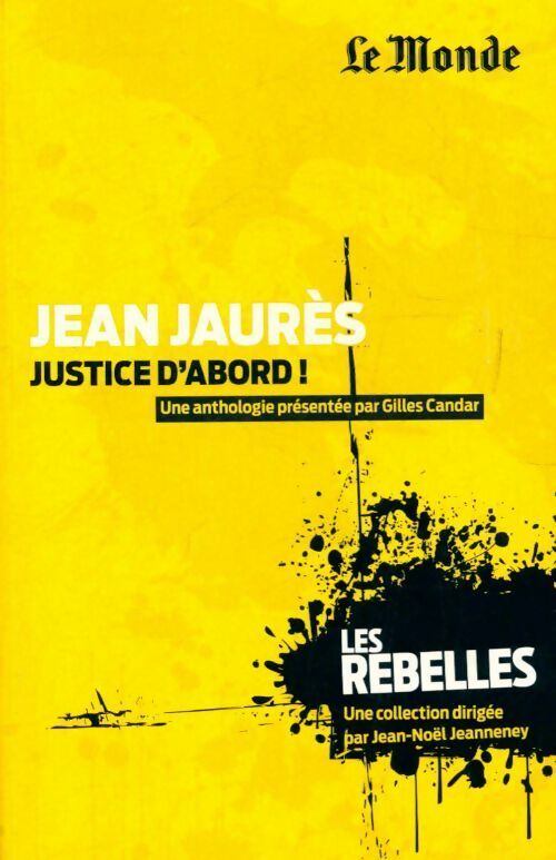 Jean Jaures, justice d'abord - Collectif - Livre
