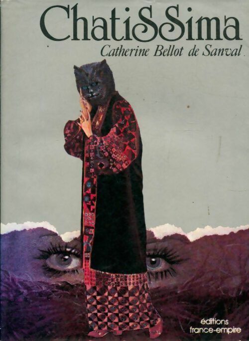 Chatissima - Catherine Bellot De Sanval - Livre