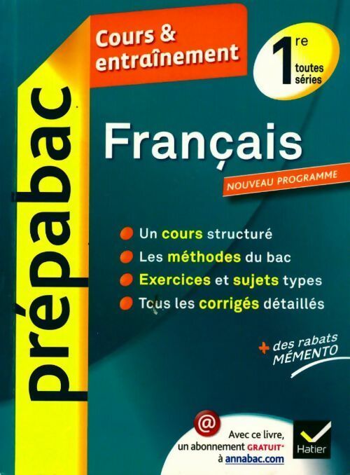Français 1ère toutes séries. Cours & entraînement - Bertrand Darbeau - Livre