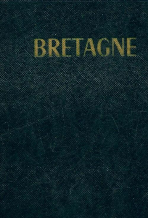 Bretagne - Inconnu - Livre