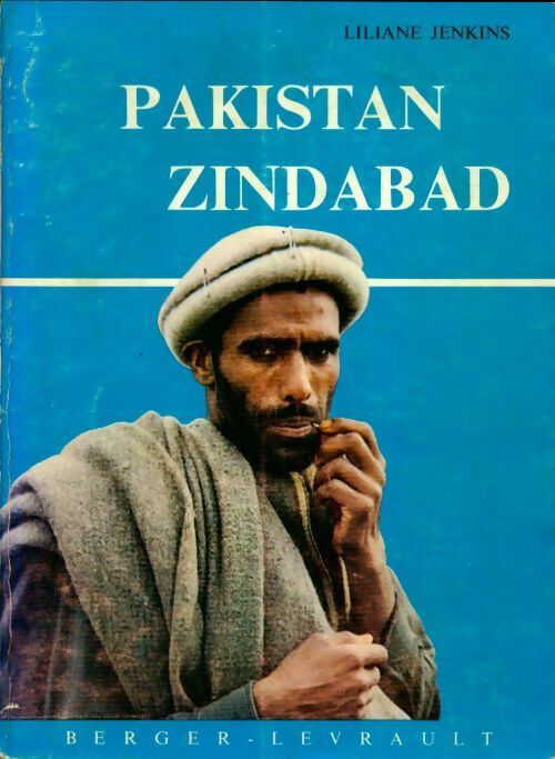 Pakistan zindabad ! - Liliane Jenkins - Livre