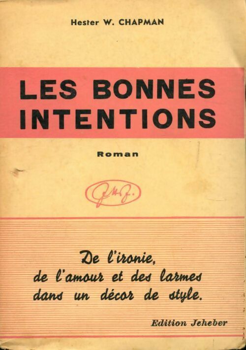 Les bonnes intentions - Hester Chapman - Livre