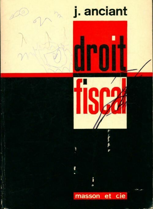 Droit fiscal - Jean Anciant - Livre