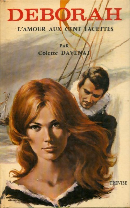 Deborah : L'amour aux cent facettes Tome II - Colette Davenat - Livre