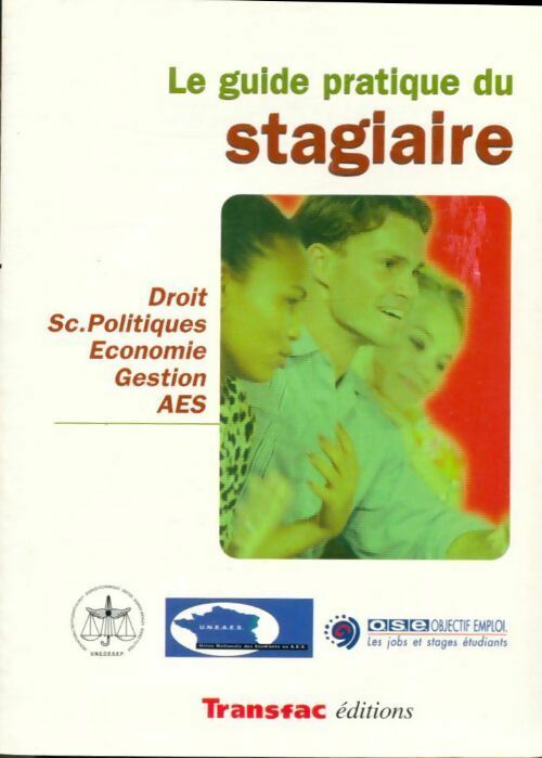 Le guide pratique du stagiaire - Eddy Agnassia - Livre